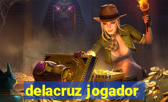 delacruz jogador